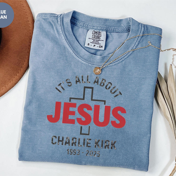 Christian Comfort Color, It's All About Jesus Comfort Color, Christian Jesus Gift